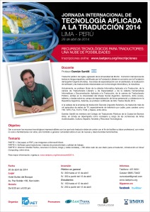 Afiche de la Jornada Internacional de Tecnología Aplicada a la Traducción 2014 Lima-Perú con Damián Santilli